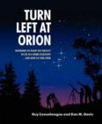 Turn Left at Orion : Hundreds of Night Sky Objects to See in a Home Telescope - and How to Find Them - eBook