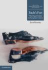 Bach's Feet : The Organ Pedals in European Culture - eBook