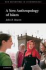 A New Anthropology of Islam - eBook