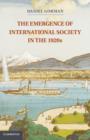 Emergence of International Society in the 1920s - eBook