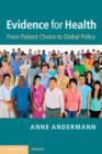 Evidence for Health : From Patient Choice to Global Policy - eBook