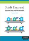 Stahl's Illustrated Chronic Pain and Fibromyalgia - eBook