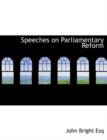 Speeches on Parliamentary Reform - Book