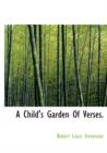 A Child's Garden of Verses. - Book