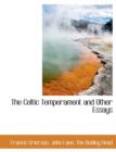 The Celtic Temperament and Other Essays - Book