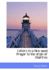 Letters to a Nice Aand Prayer to the Virgin of Chartres - Book