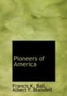 Pioneers of America - Book