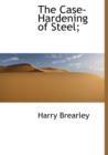 The Case-Hardening of Steel; - Book