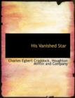 His Vanished Star - Book