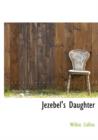 Jezebel's Daughter - Book