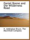 Daniel Boone and the Wilderness Road - Book