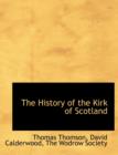 The History of the Kirk of Scotland - Book