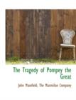 The Tragedy of Pompey the Great - Book