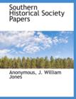 Southern Historical Society Papers, Volume 8 - Book