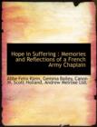 Hope in Suffering : Memories and Reflections of a French Army Chaplain - Book