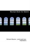 Receipt Book for Bakers - Book