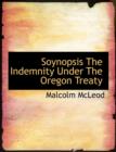 Soynopsis the Indemnity Under the Oregon Treaty - Book