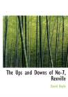 The Ups and Downs of No-7, Rexville - Book