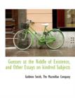 Guesses at the Riddle of Existence, and Other Essays on Kindred Subjects - Book