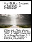 Non-Biblical Systems of Religion : A Symposium - Book