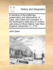 A Narrative of the Sufferings, Preservation and Deliverance, of Capt. John Dean and Company; In the Nottingham-Gally [Sic] of London, Cast Away on Boon-Island, Near New England, December 11, 1710. - Book