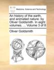 An History of the Earth, and Animated Nature : By Oliver Goldsmith. in Eight Volumes. ... Volume 3 of 8 - Book