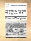 Poems: by Francis Wrangham, M.A. - Book