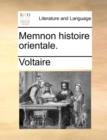 Memnon Histoire Orientale. - Book