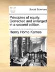Principles of Equity. Corrected and Enlarged in a Second Edition. - Book