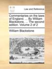 Commentaries on the laws of England. ... By William Blackstone, ... The second edition. Volume 2 of 2 - Book