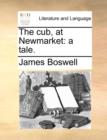 The Cub, at Newmarket : A Tale. - Book