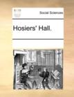 Hosier's Hall. - Book