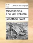 Miscellanies. the Last Volume. - Book