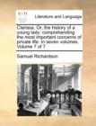 Clarissa. Or, the History of a Young Lady : Comprehending the Most Important Concerns of Private Life. in Seven Volumes. Volume 7 of 7 - Book