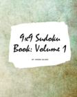 9x9 Sudoku Puzzle Book : Volume 1 (Large Softcover Puzzle Book for Teens and Adults) - Book