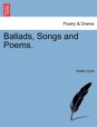 Ballads, Songs and Poems. - Book