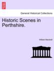 Historic Scenes in Perthshire. - Book