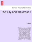 The Lily and the Cross - Book