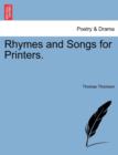 Rhymes and Songs for Printers. - Book