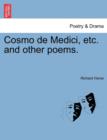 Cosmo de Medici, Etc. and Other Poems. - Book