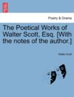 The Poetical Works of Walter Scott, Esq. [With the Notes of the Author.] - Book