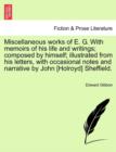 Miscellaneous works of E. G. With memoirs of his life and writings; composed by himself; illustrated from his letters, with occasional notes and narrative by John [Holroyd] Sheffield. - Book