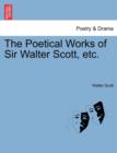 The Poetical Works of Sir Walter Scott, Etc. - Book