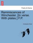 Reminiscences of Winchester. [In Verse. with Plates.] F.P. - Book