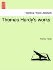 Thomas Hardy's Works. - Book