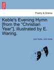 Keble's Evening Hymn [From the "Christian Year"], Illustrated by E. Waring. - Book