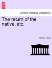The Return of the Native, Etc. - Book