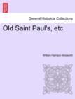 Old Saint Paul's, Etc. - Book