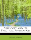 Skiascopy and Its Practical Application - Book