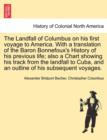 The Landfall of Columbus on His First Voyage to America. with a Translation of the Baron Bonnefoux's History of His Previous Life; Also a Chart Showing His Track from the Landfall to Cuba, and an Outl - Book